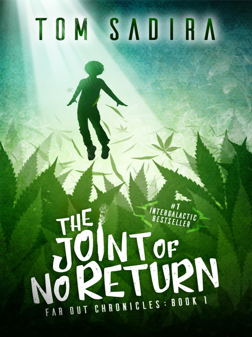 Title details for The Joint of No Return by Tom Sadira - Available
